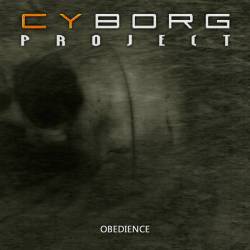 Cyborg Project : Obedience